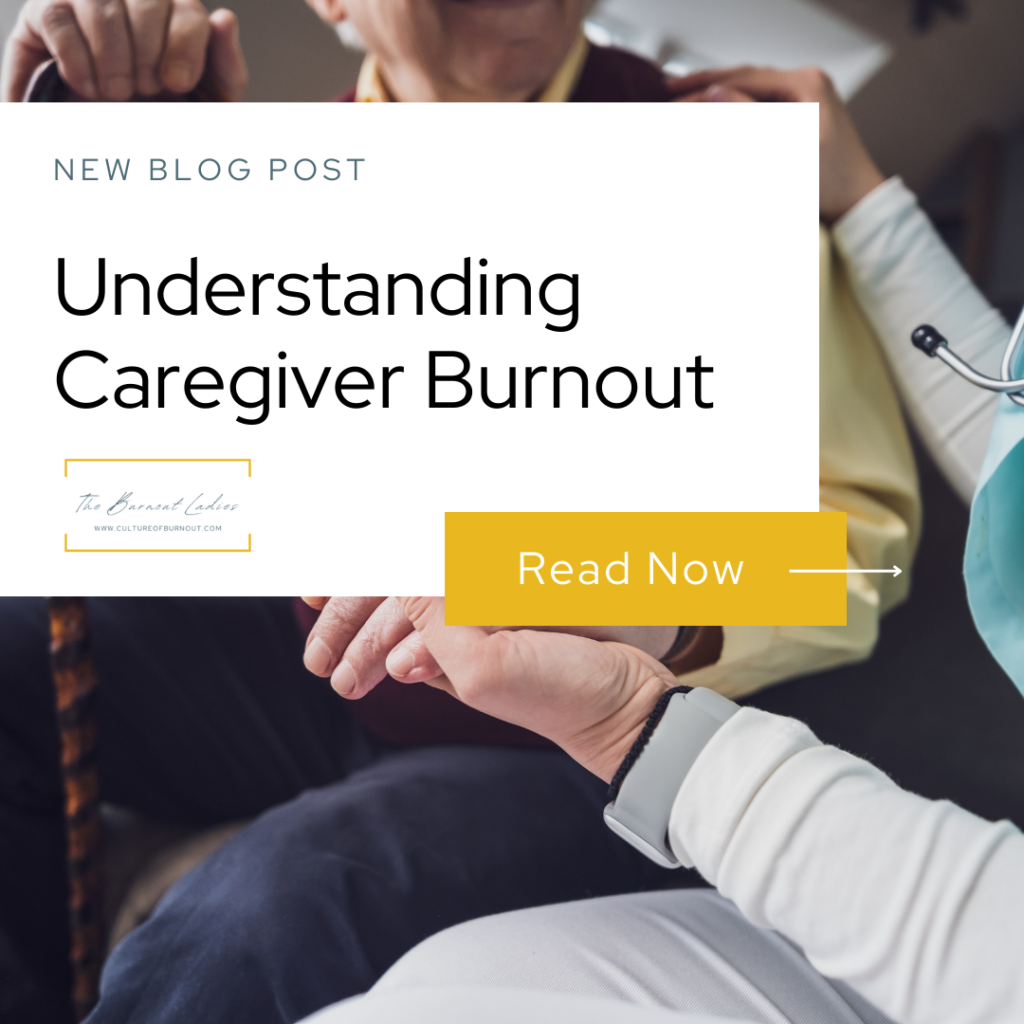 Understanding Caregiver Burnout