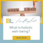 What Is Holistic Well-Being?