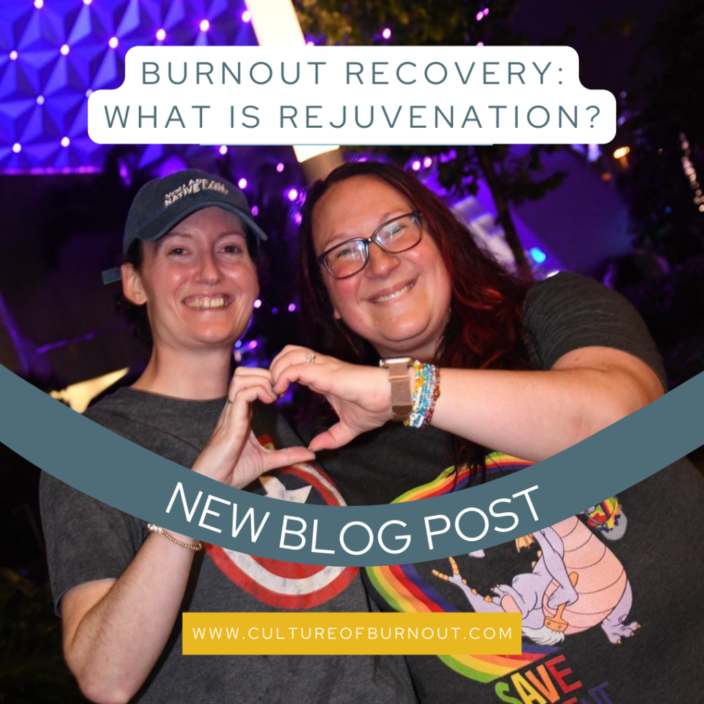 Burnout Recovery: What Is Rejuvenation?