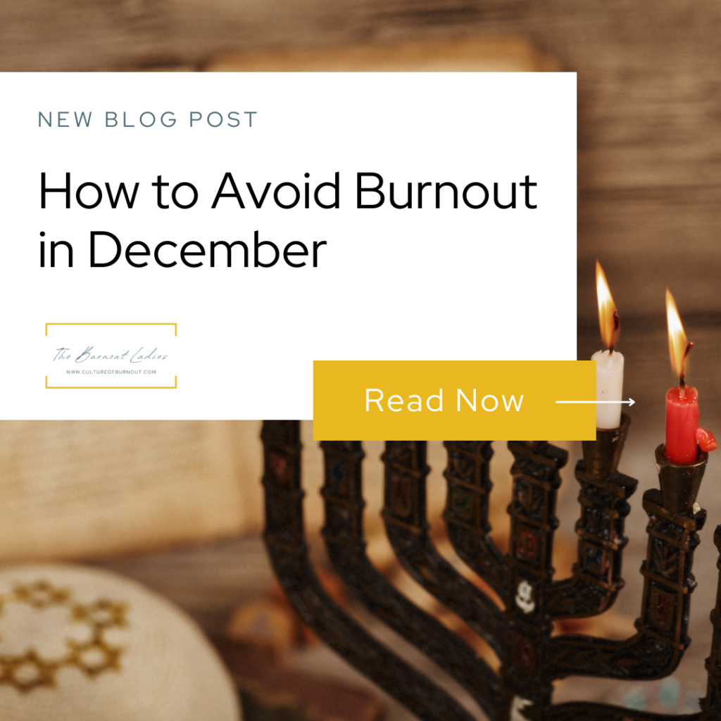 How To Avoid Burnout In December